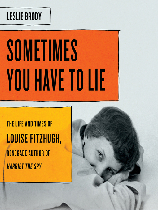 Title details for Sometimes You Have to Lie by Leslie Brody - Available
